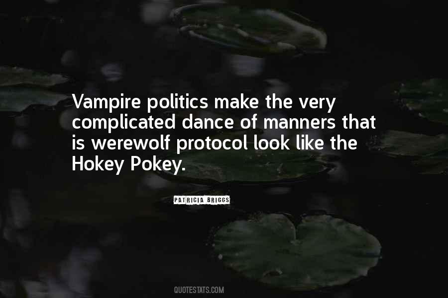 Vampire And Werewolf Quotes #1223878