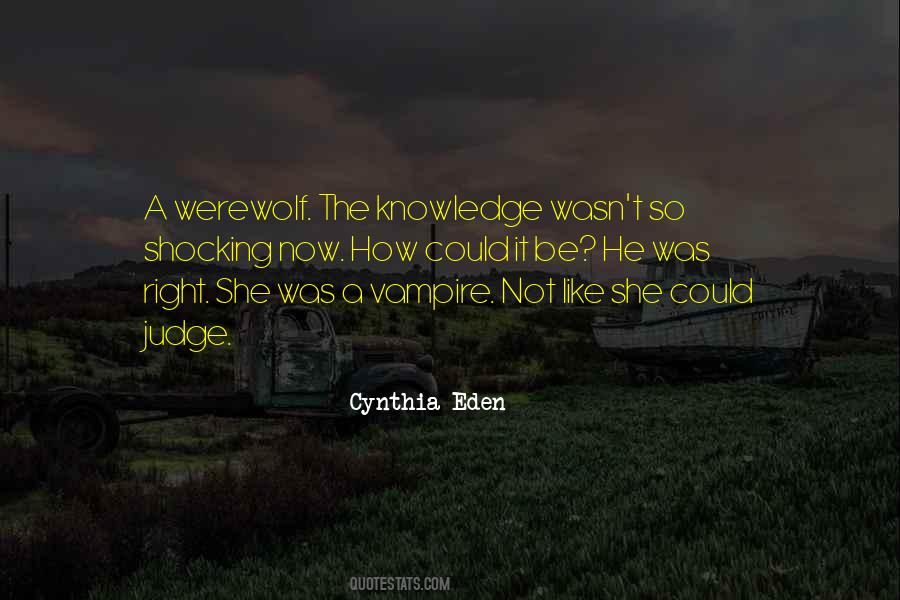 Vampire And Werewolf Quotes #465041