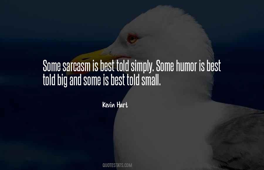 Quotes About Sarcasm And Humor #1302834