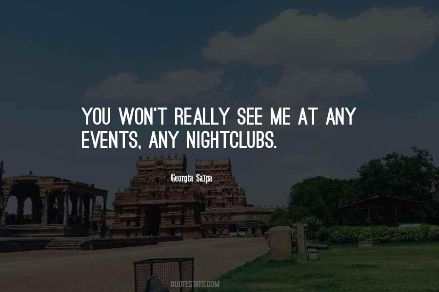 Quotes About Nightclubs #1013021