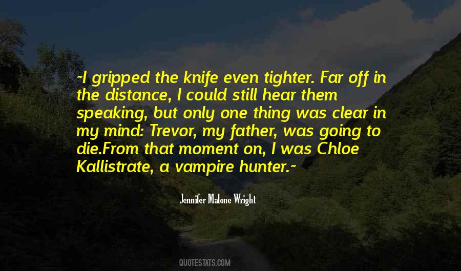 Vampire Hunter Quotes #130761