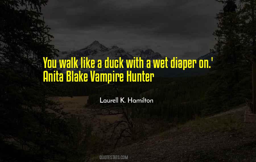 Vampire Hunter Quotes #1543219