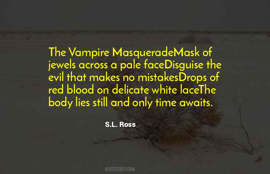 Vampire Masquerade Quotes #922843