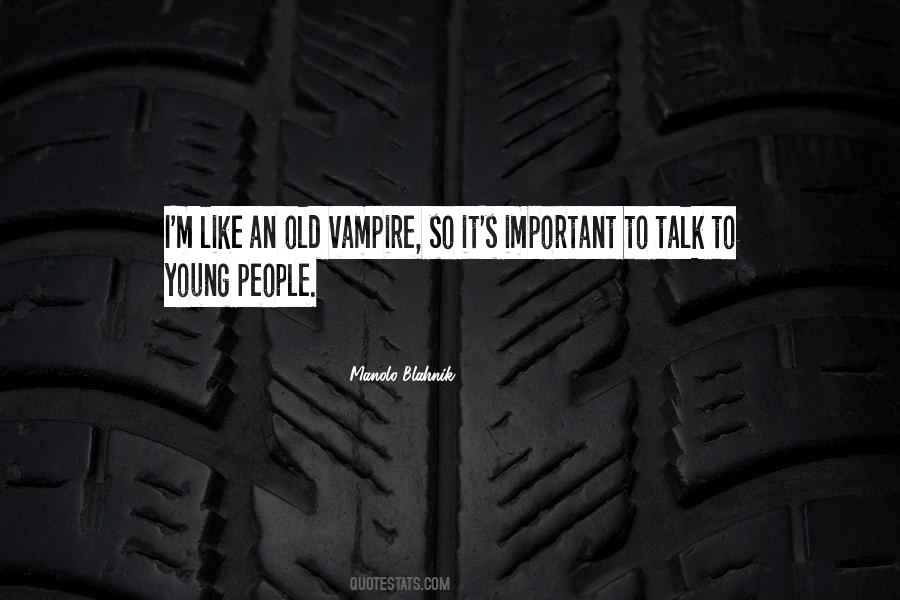 Vampire Quotes #1809331