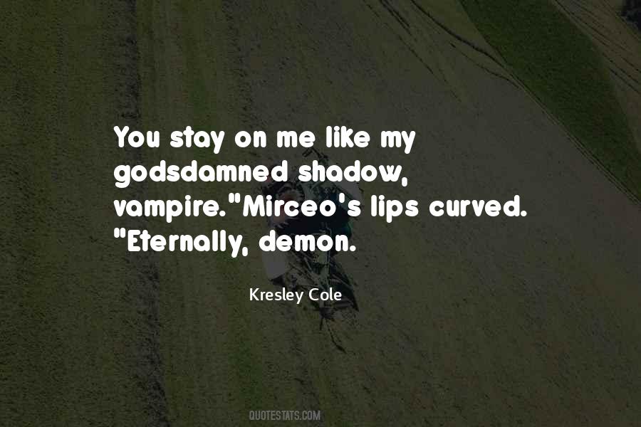 Vampire Quotes #1811509