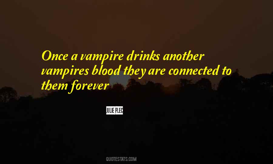 Vampire Quotes #1827330