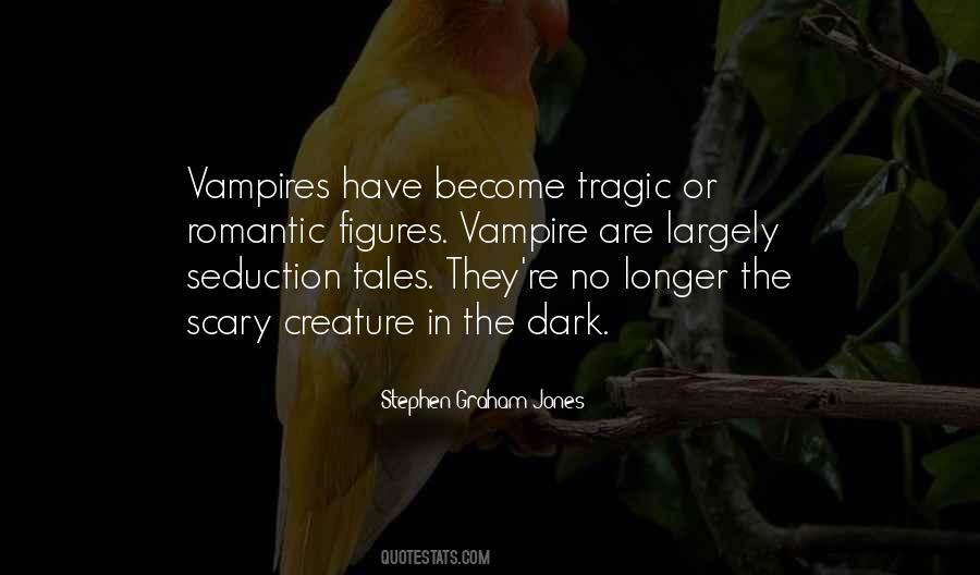 Vampire Seduction Quotes #1040683