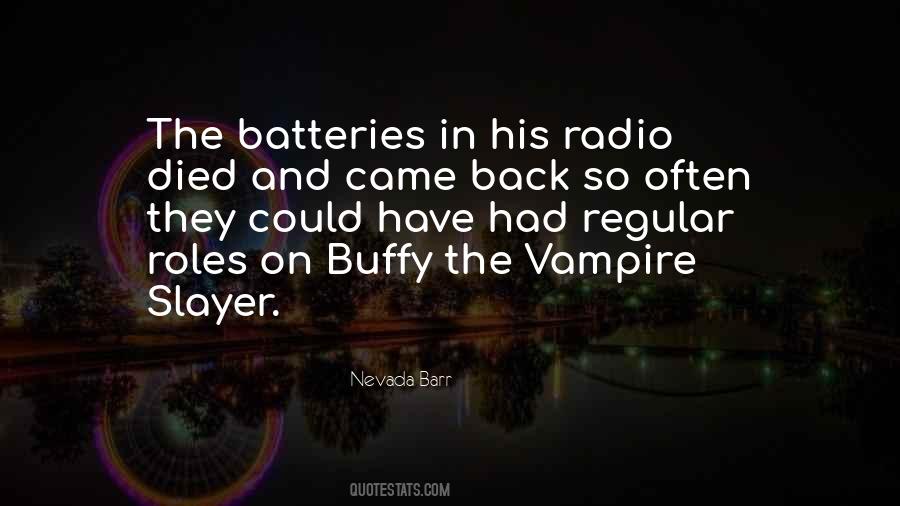 Vampire Slayer Quotes #1346778