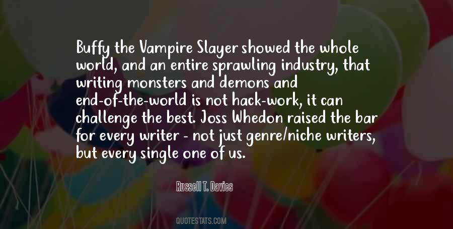 Vampire Slayer Quotes #174496