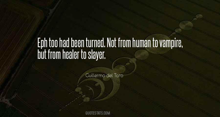 Vampire Slayer Quotes #703424