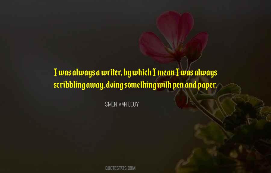 Van Booy Quotes #1184024