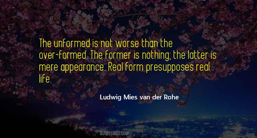 Van Der Rohe Quotes #1387056