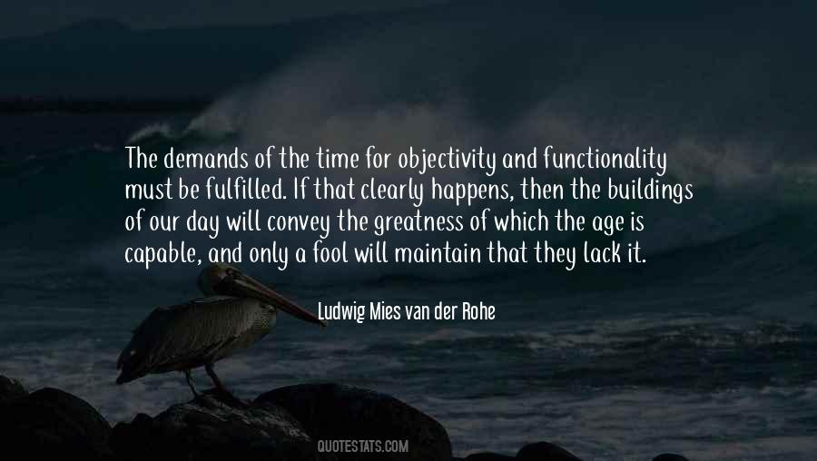 Van Der Rohe Quotes #1496983