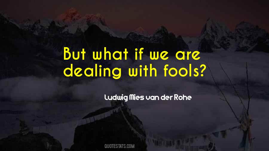 Van Der Rohe Quotes #64298