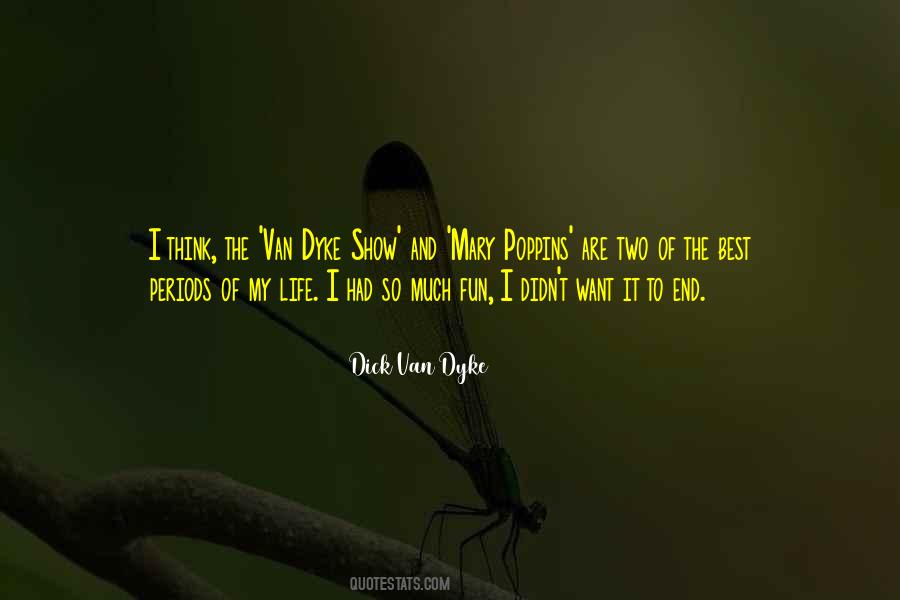 Van Dyke Quotes #28593