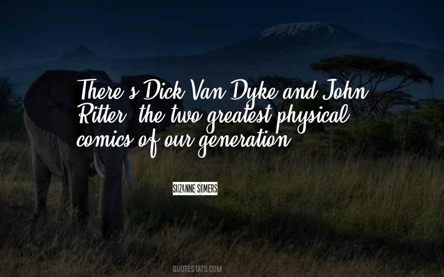 Van Dyke Quotes #589772