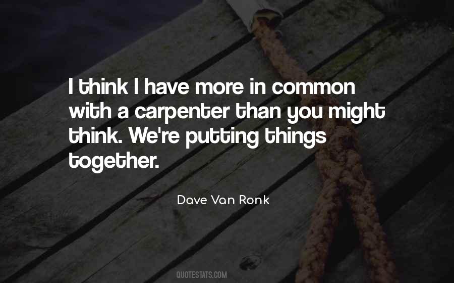 Van Ronk Quotes #366521
