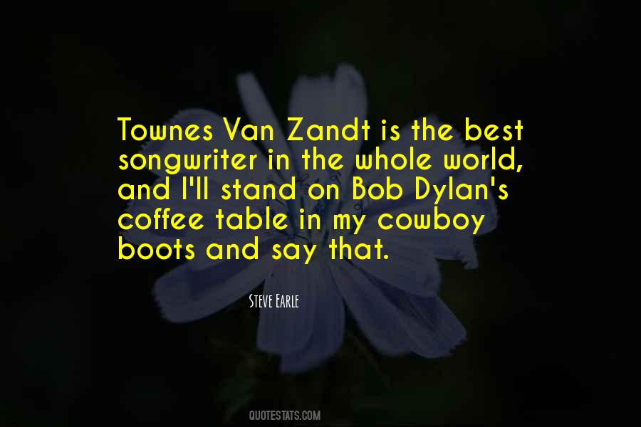 Van Zandt Quotes #160023