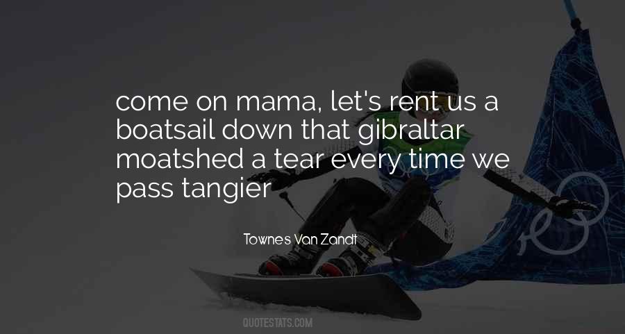Van Zandt Quotes #1731678