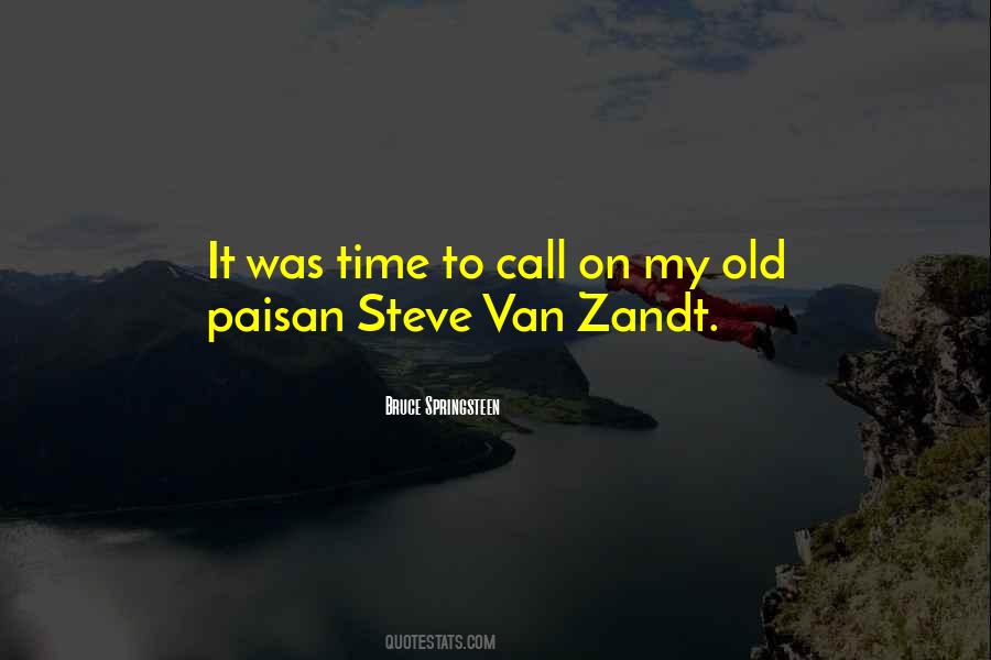 Van Zandt Quotes #1875969
