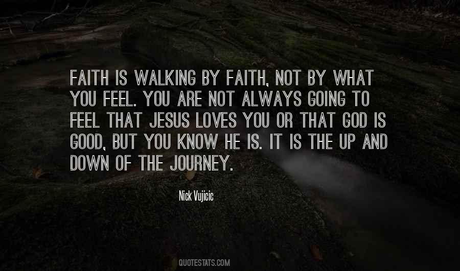Quotes About The Journey Of Faith #1718328