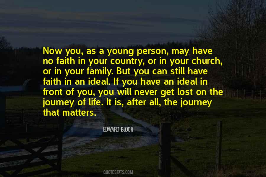 Quotes About The Journey Of Faith #757263