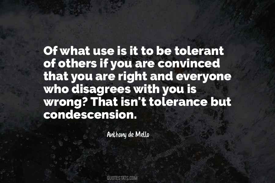 Quotes About Tolerance Of Others #1474199