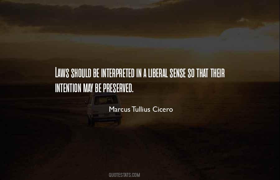 Quotes About Intention #120086 Quotes About Intention #120086