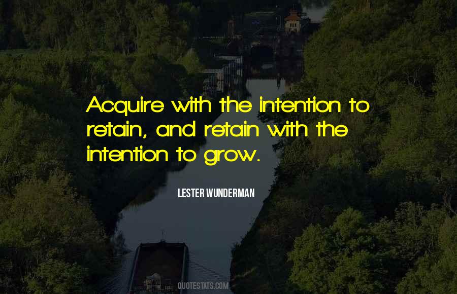 Quotes About Intention #1638239