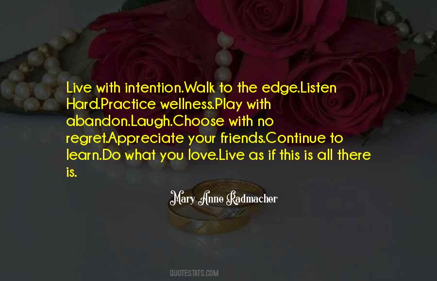 Quotes About Intention #1654539