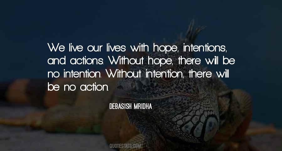 Quotes About Intention #1744684