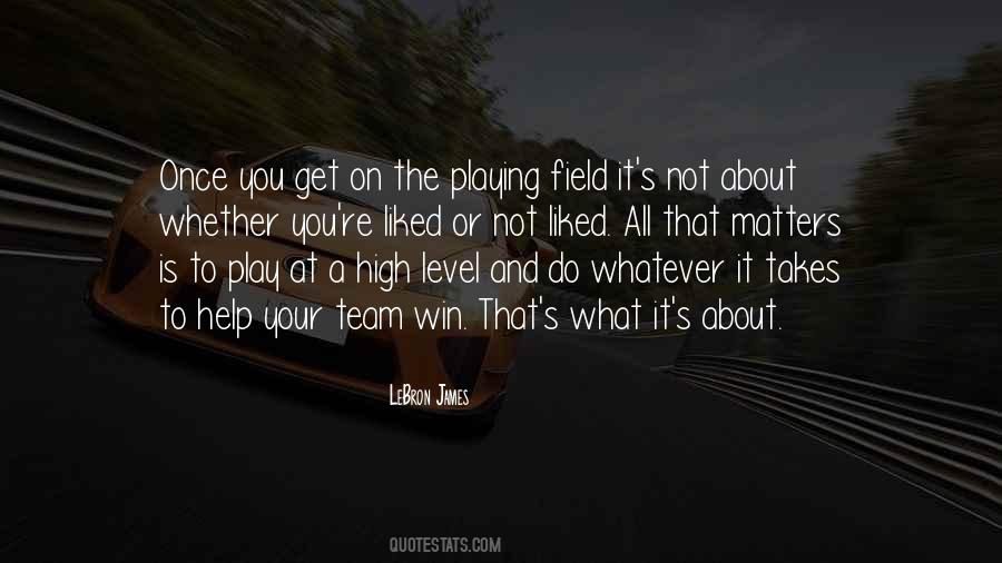 Quotes About It Takes A Team #1288198