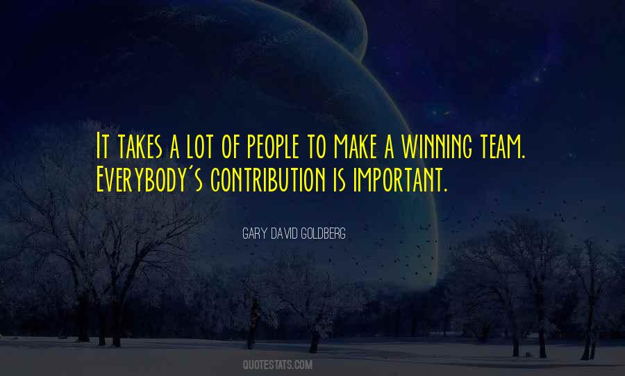 Quotes About It Takes A Team #1799201