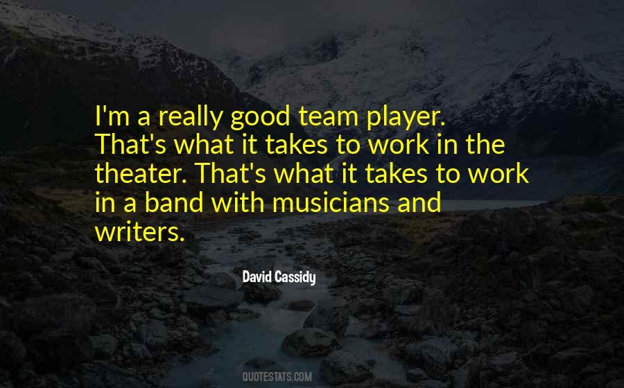 Quotes About It Takes A Team #340031