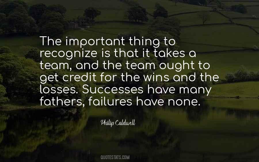 Quotes About It Takes A Team #436224