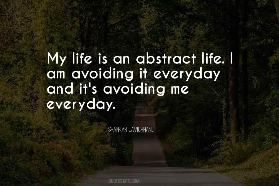 Quotes About Avoiding Me #1515213