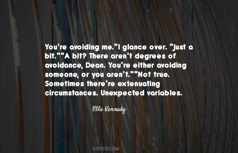 Quotes About Avoiding Me #1807843