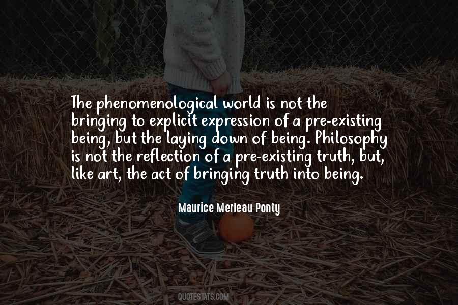 Quotes About Phenomenology #495294