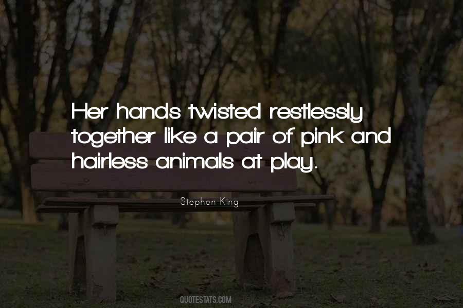 Quotes About Twisted #1324442