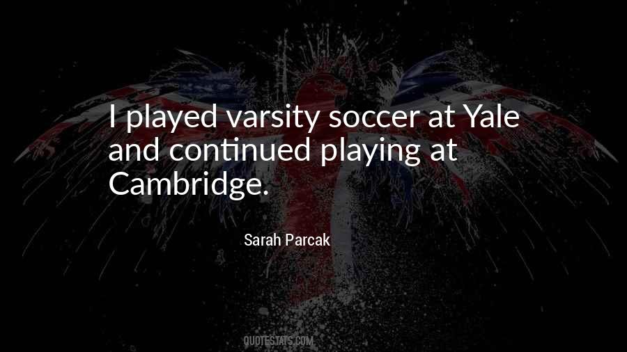 Varsity Soccer Quotes #45553