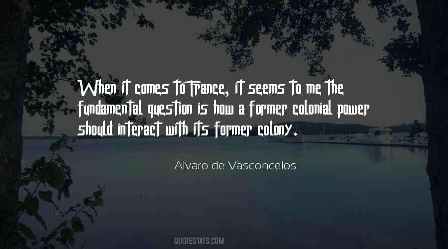 Vasconcelos Quotes #1298842