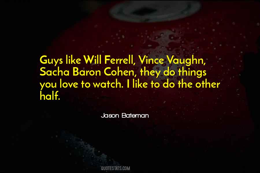 Vaughn Quotes #1446704