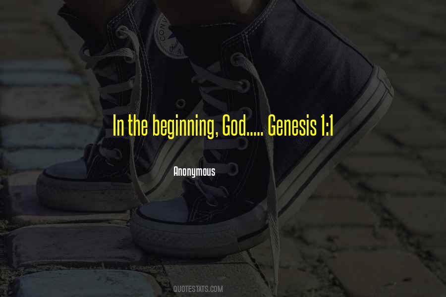 Quotes About Genesis 1 #1143616