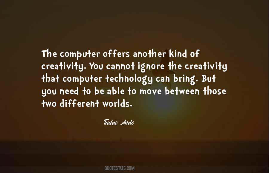 Quotes About Computer Technology #1012003