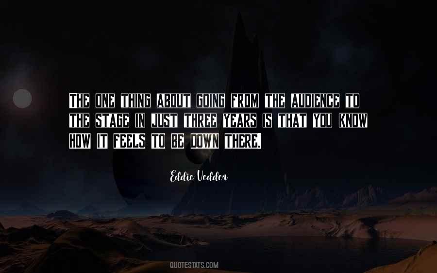 Vedder Quotes #1011972