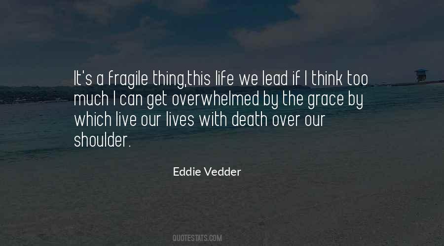 Vedder Quotes #110372