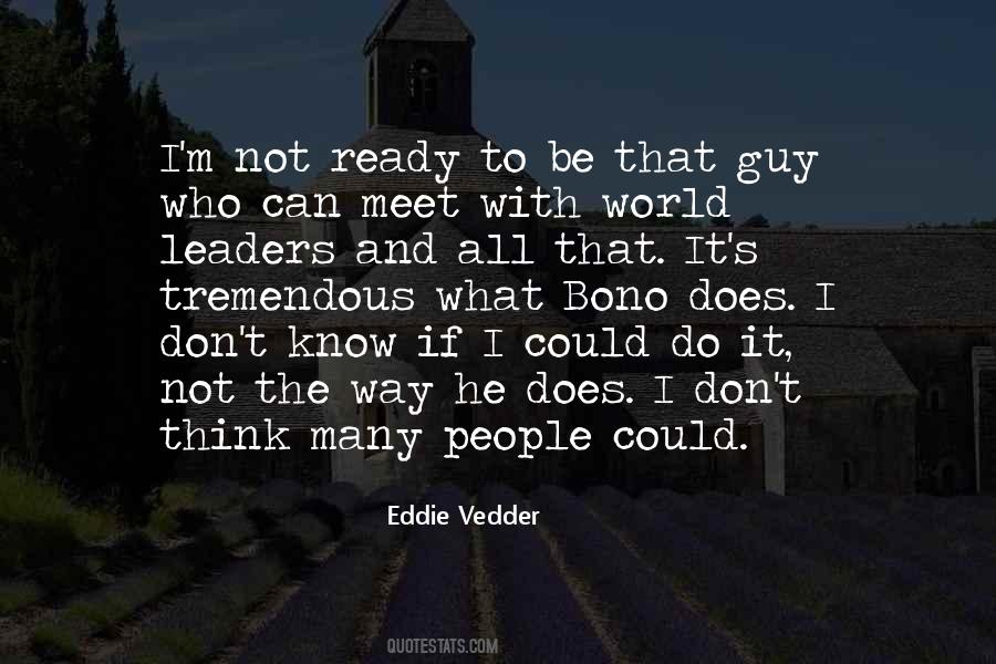 Vedder Quotes #519322