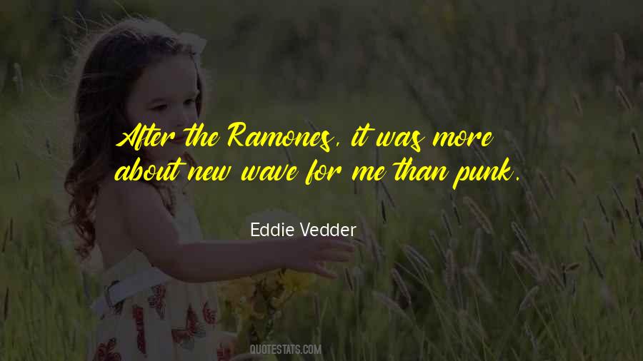 Vedder Quotes #840891