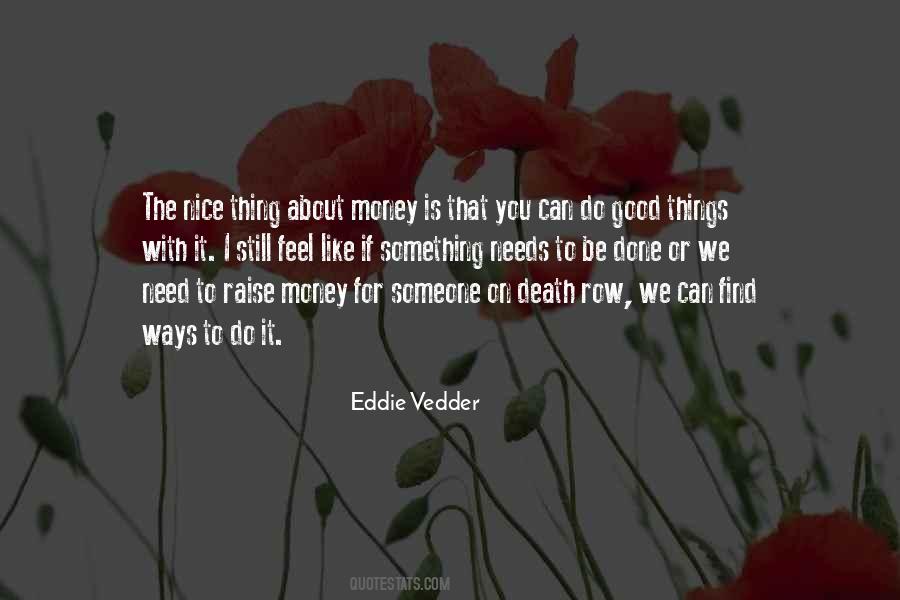 Vedder Quotes #87832