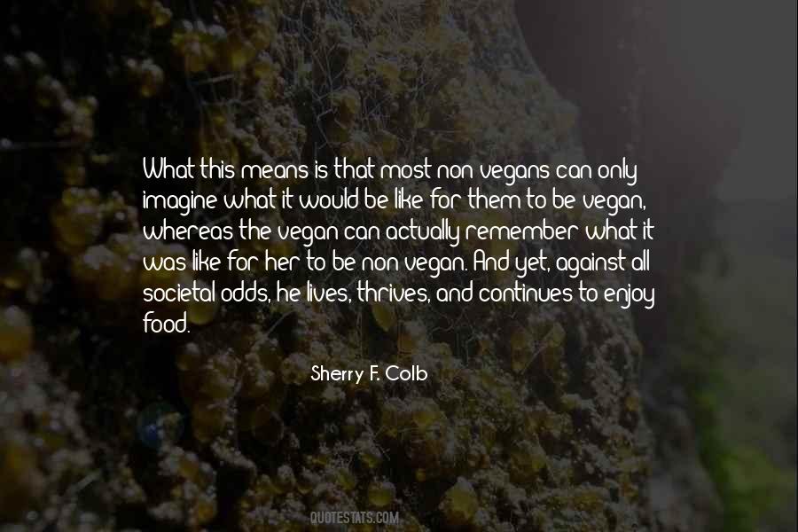 Vegan Food Quotes #1465958